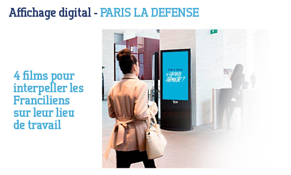 campagne d’affichage digital dans 25 tours de Paris La Défense