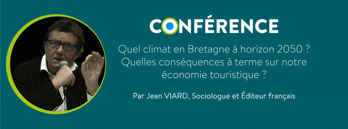 Conférence : « Tourisme et Environnement », le regard de Jean VIARD